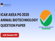 public/image/03-13:48-ICAR AIEEA PG 2026 Animal Biotechnology Question Paper.png